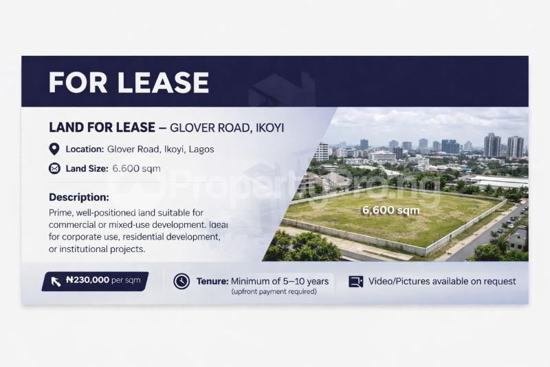 Land for rent Glover Road Ikoyi Lagos