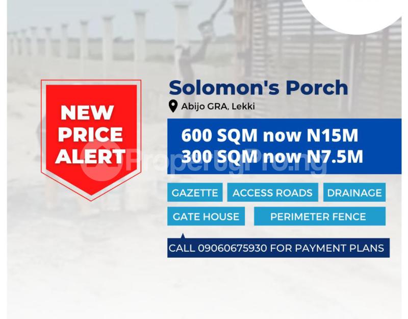 Land for sale Solomon’s Porch Estate Abijo Ajah Lagos