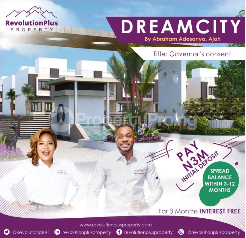 Land for sale Dream City By Abraham Adesanya, Ajah Lekki, Lagos Abraham adesanya estate Ajah Lagos