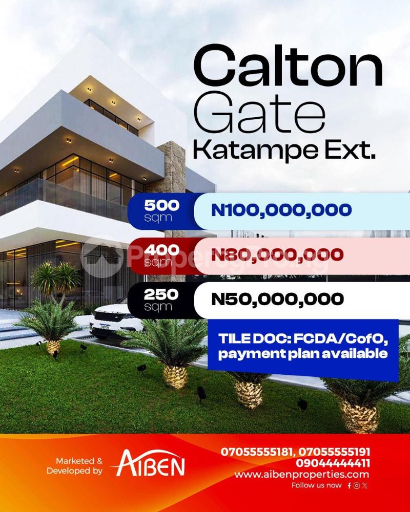 Land for sale Calton Gate Katampe Ext Abuja - 0