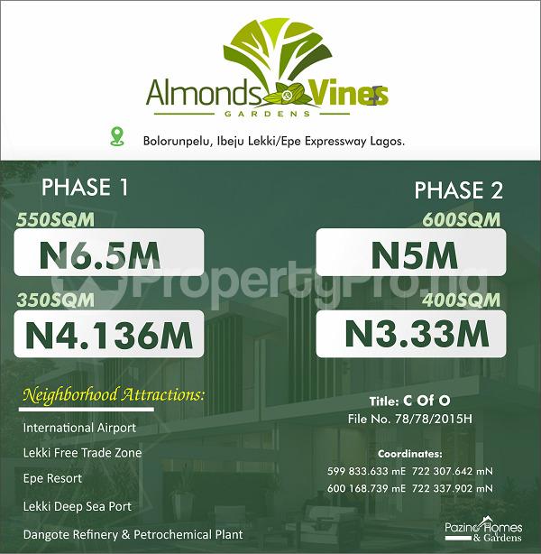 Land for sale Almond And Vines Bolorunpelu Ibeju Lekki/epe Express Way. Lagos Eleko Ibeju-Lekki Lagos