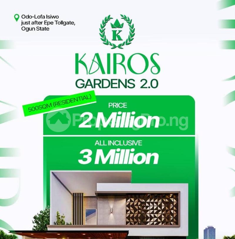 Land for sale Kairo Garden Estate Odo Lofa Isiwo Just After The Epe Tollgate Ogun State Ijebu Ode Ijebu Ode Ogun