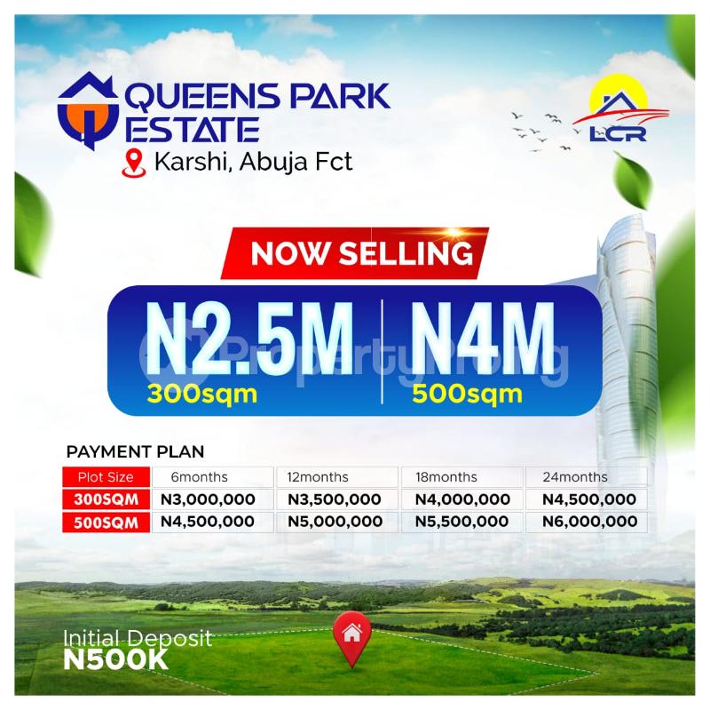 Land for sale Karshi/ Ave Maria University/ Queen's Park Estate Sub-Urban District Abuja