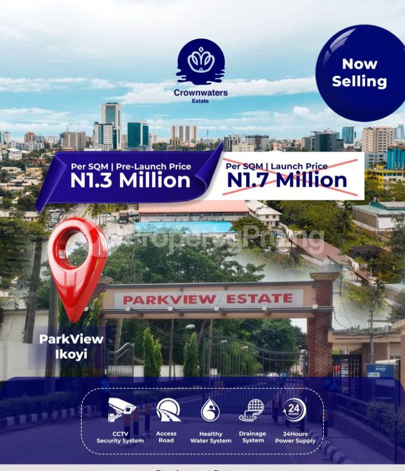 Land for sale Crownwaters Estate Inside Park View Estate Ikoyi Lagos Parkview Estate Ikoyi Lagos - 0