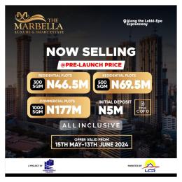 Land for sale Along Lekki Epe Expressway/marbella Luxury And Smart Estate Ibeju-Lekki Lagos